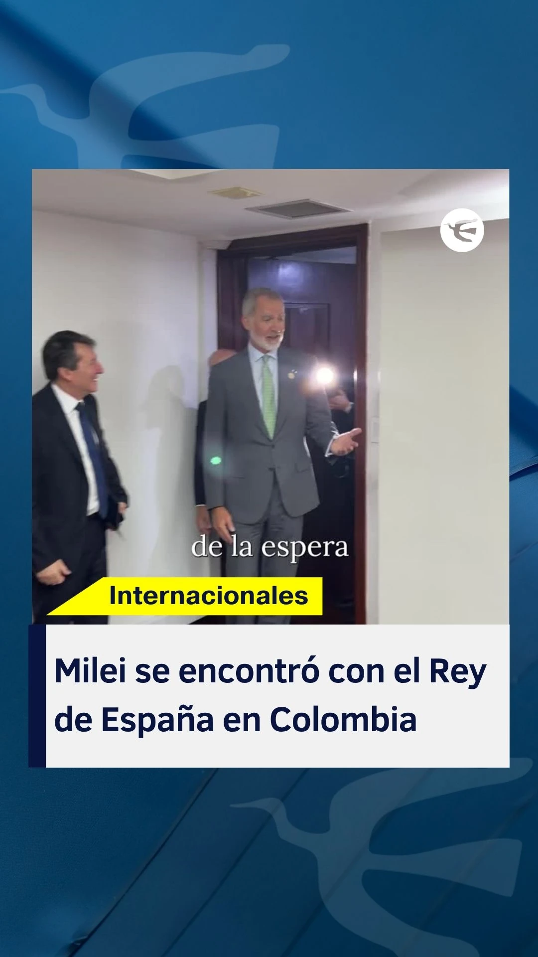 Felipe VI se encuentra con Javier Milei en el traspaso presidencial de Colombia