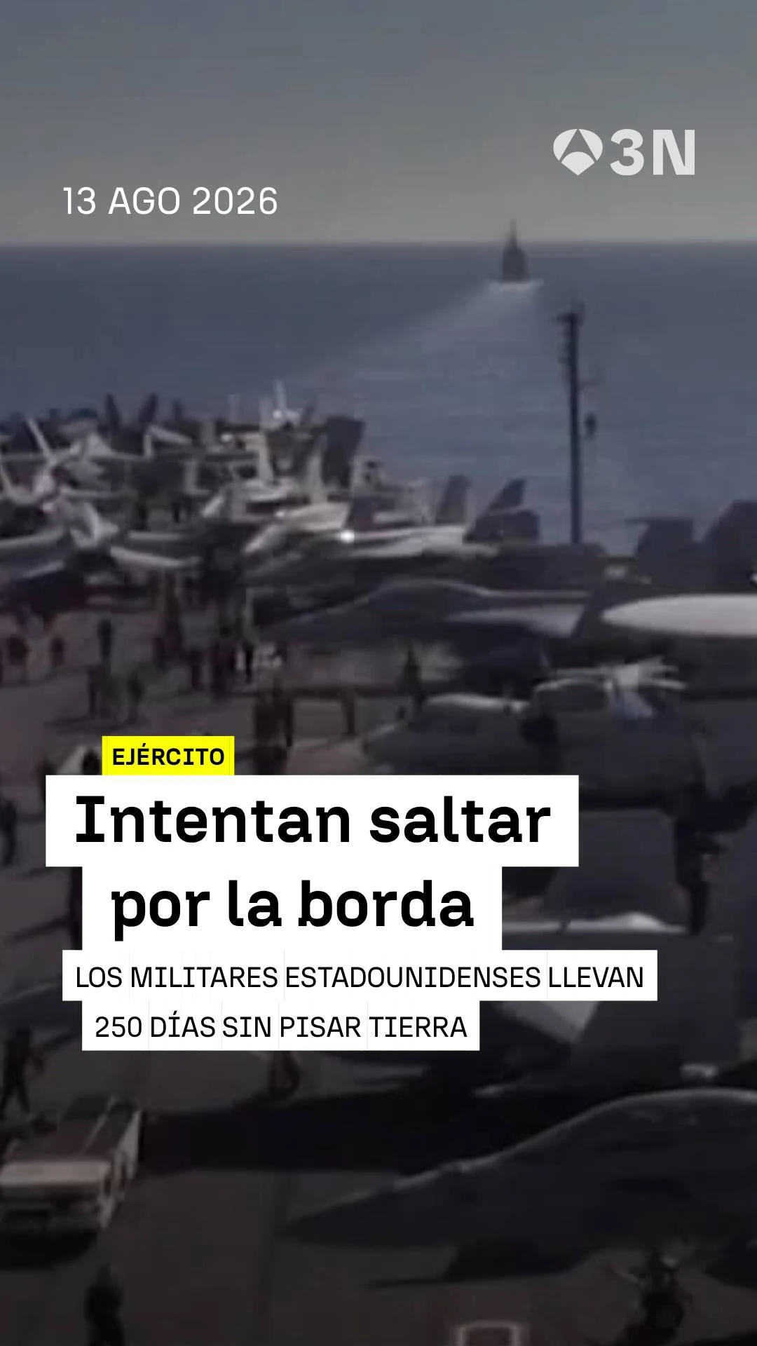 Militares en el portaaviones Abraham Lincoln intentan saltar por la borda