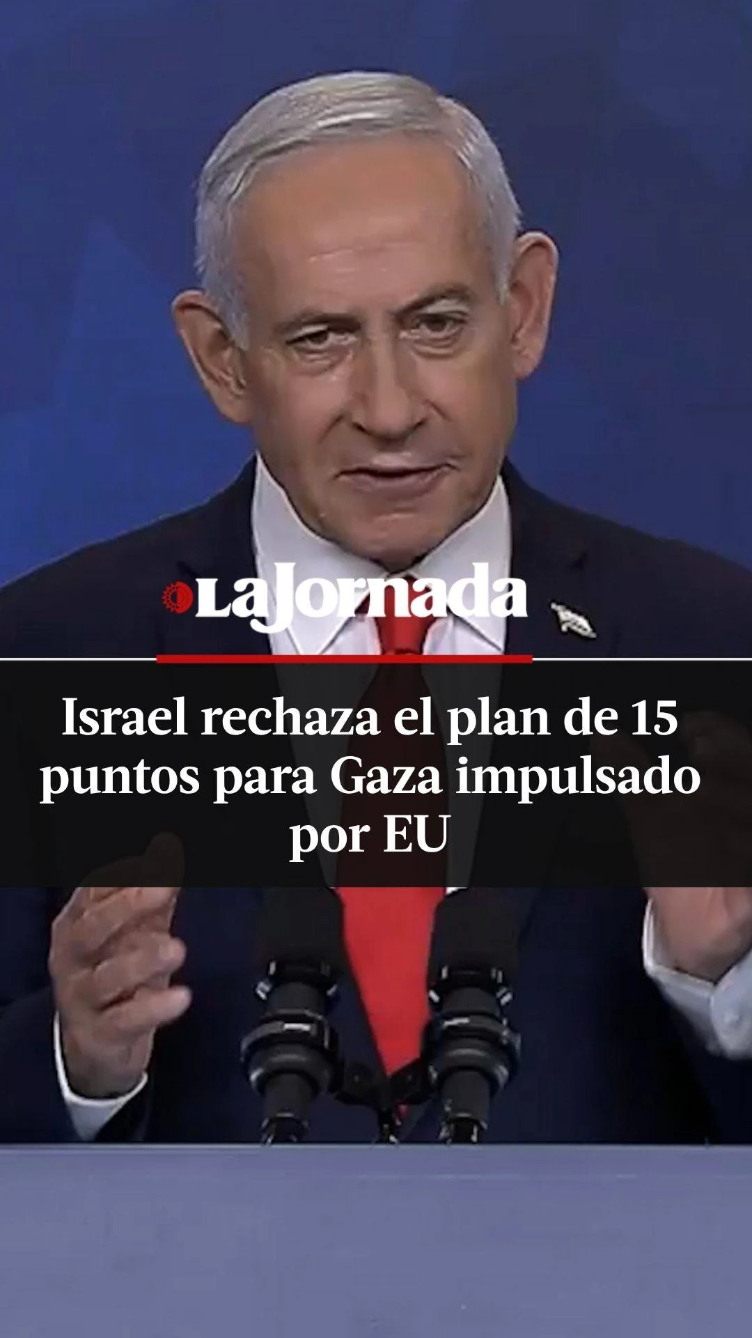 Netanyahu rechaza el plan de 15 puntos de Trump para Gaza